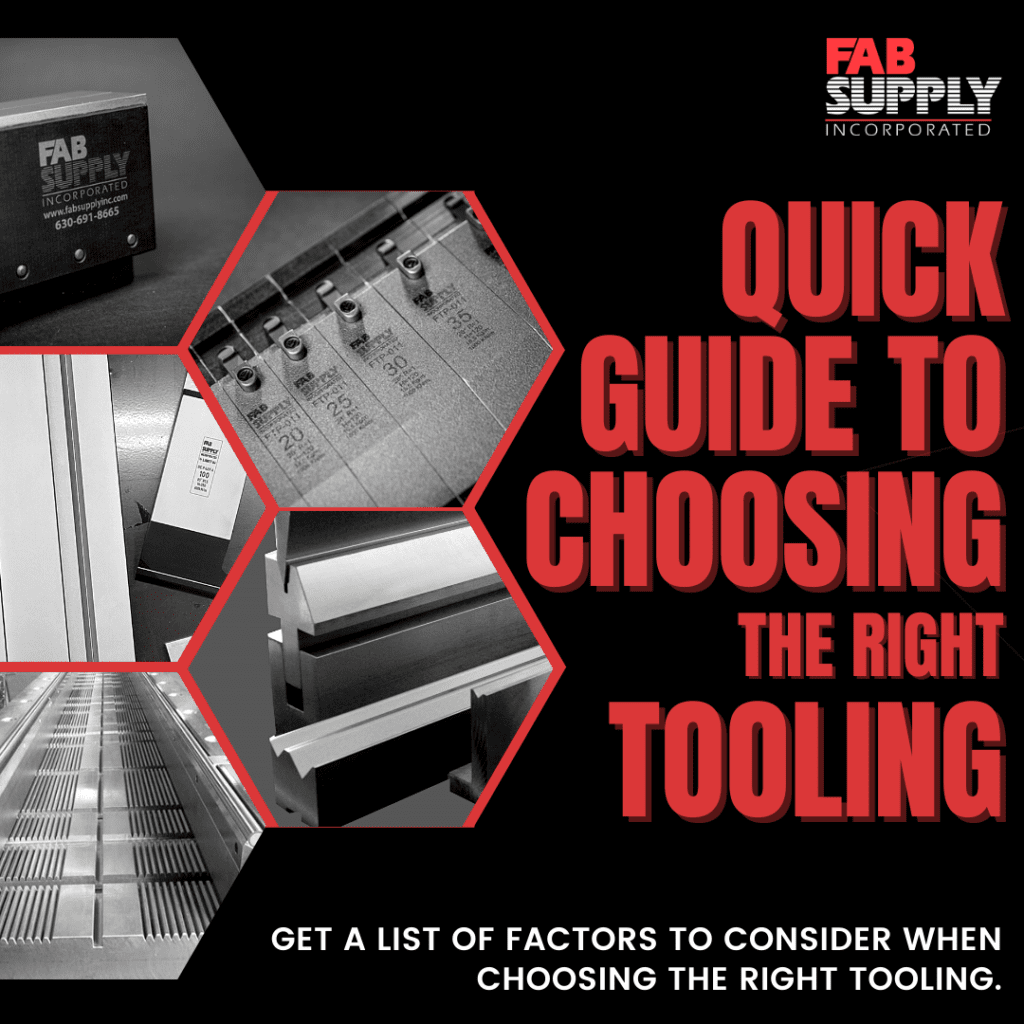 Quick Guide to Choosing the Right Press Brake Tooling